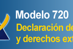 Modelo 720 Declaración de Bienes y Derechos Extranjeros