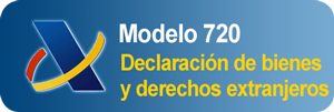 Modelo 720 Declaración de Bienes y Derechos Extranjeros